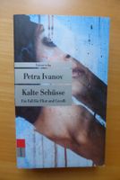 Krimi - Kalte Schüsse - Petra Ivanov