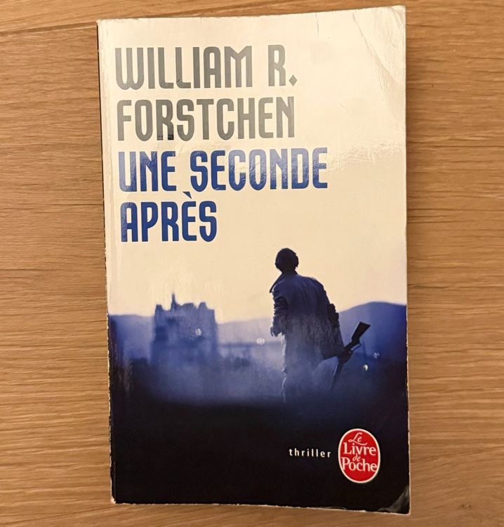Une seconde après - William R. Forstchen (D'occasion) à Denges pour CHF ...
