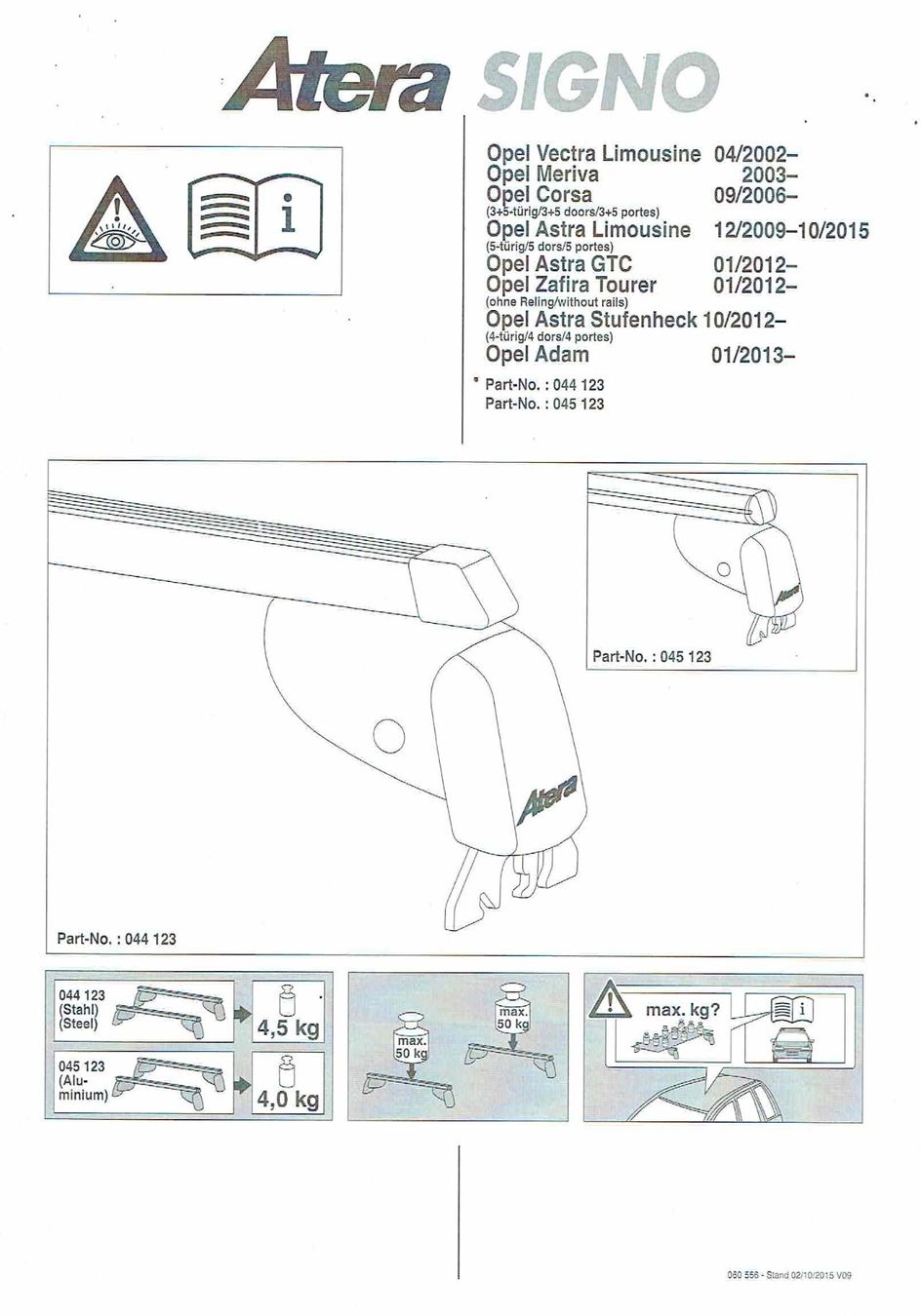 Atera Portapacchi: Barres de toit Atera pour Opel – Usato da Allaman venduto da Chichi59 4