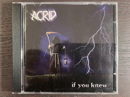 Acrid - If You Knew