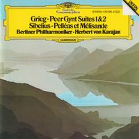 Edvard Grieg- Peer Gynt, Jean Sibelius- Pelleas et Mélisande