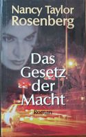 Nancy Taylor Rosenberg - Das Gesetz der Macht