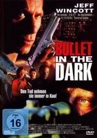 Neu/ovp:  Bullet in the Dark Film Action Thriller DVD