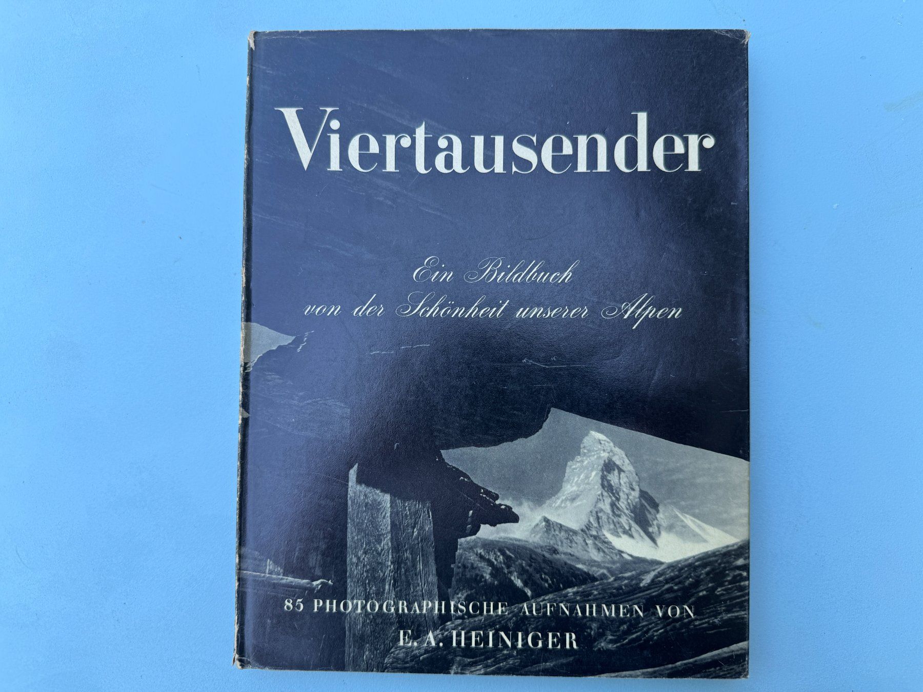 Bücher: Viertausender -  E. A. Heiniger – Gebraucht aus Basel von Kornblumen