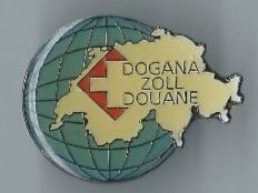 Dogana Zoll Douane, Pin