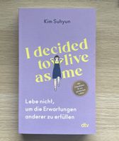 "I decided to live as me" - Buch für Selbstliebe!