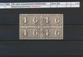 1943 "100 Jahre schweizerische Briefmarken", Viererblock