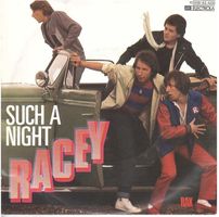Single7  Racey  --  Such a Night