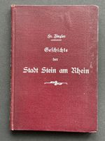 Geschichte der Stadt Stein am Rhein. 1906