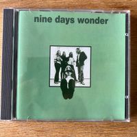 Nine Days Wonder - Same / CD - 1. D-Press. 1993 - TOP