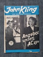John Kling Krimi "Angebot unter AC234" - Band 114 / ca. 1949