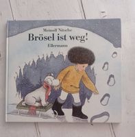 Wintergeschichte: Brösel ist weg! Meinolf Nitsche
