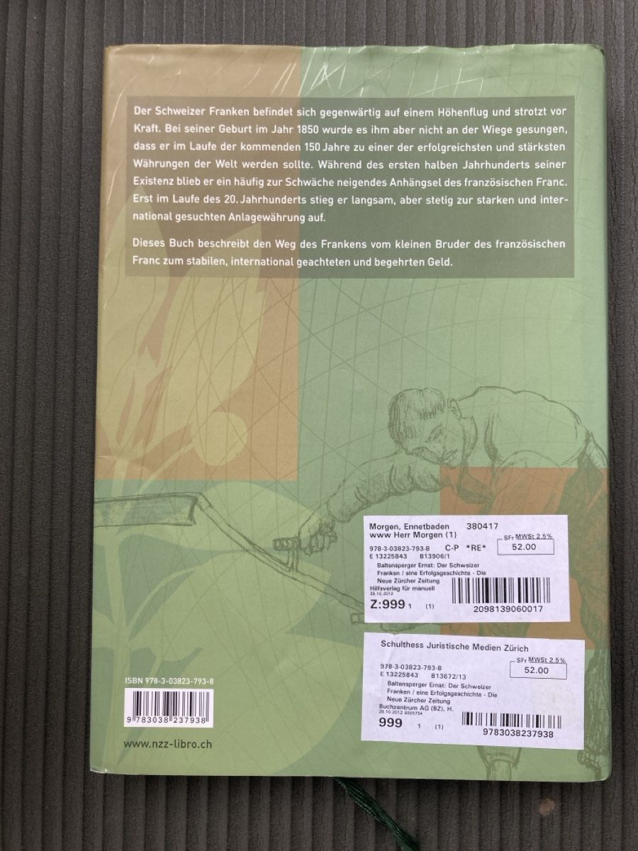 Libri: Erfolgsgeschichte Schweizer Franken – Usato da Dübendorf venduto da rappoport 2