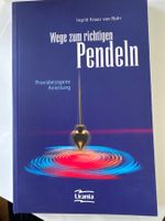 Wege zum richtigen Pendeln - Praxisbezogene Anleitung 59