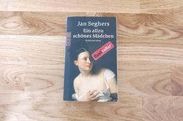 Seghers Jan - Ein allzu schönes Mädchen / Krimi