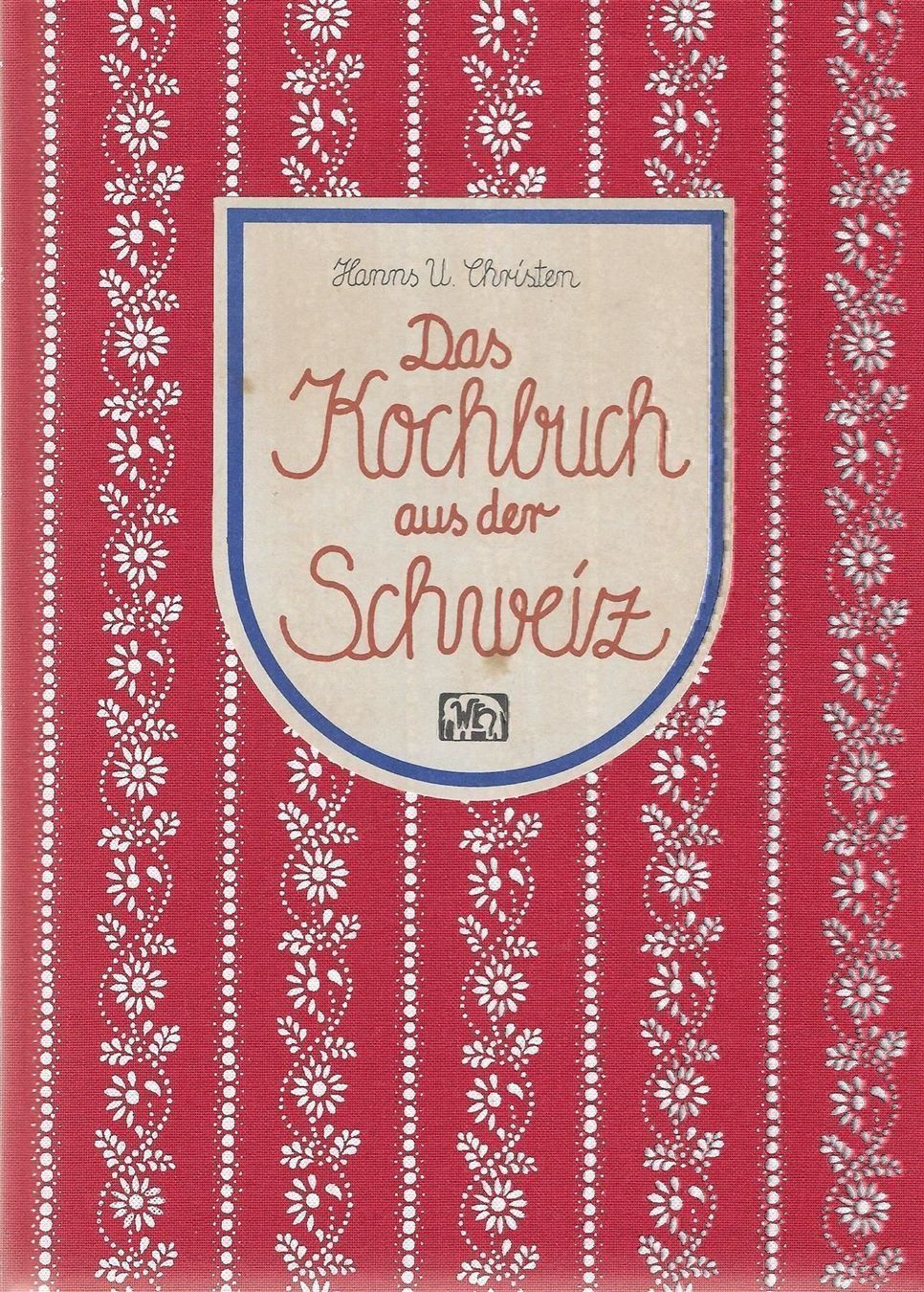 Libri: Das Kochbuch aus der Schweiz – Usato da Bern venduto da Grindelwaldaus