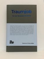 Traumjob - Von der Berufung zum Beruf, guter Zustand!