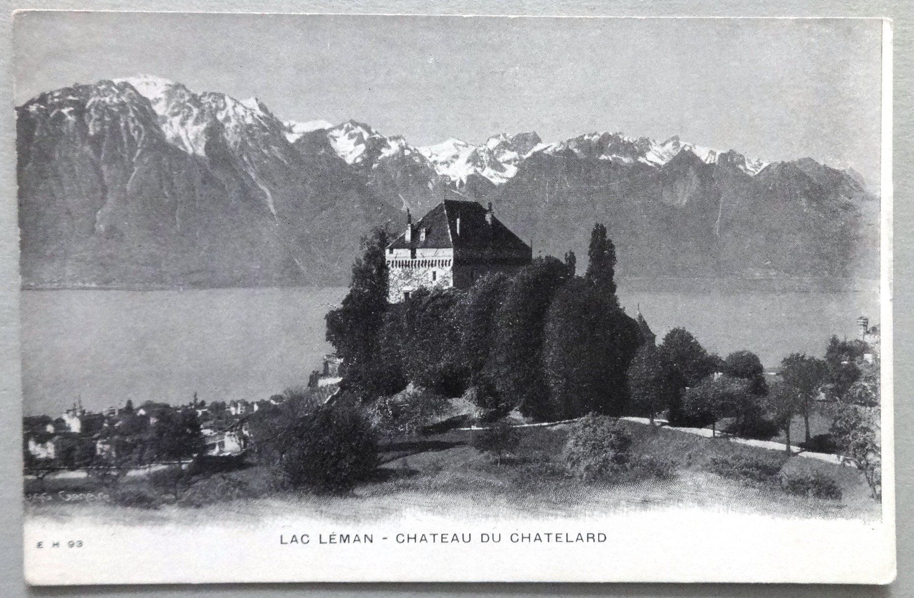 Ansichtskarten: Lac Léman - Château du Châtelard – Gebraucht aus Fétigny von Billy2miny