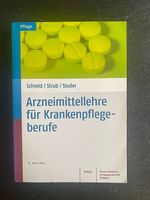 Arzneimittellehre für Krankenpflegeberufe