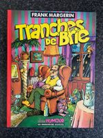 FRANK MARGERIN PRESENTE / TOME 2 / TRANCHES DE BRIE