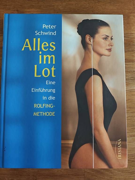 Livres: Alles im Lot, Rolfing  – D'occasion à Oberengstringen par dalisiana