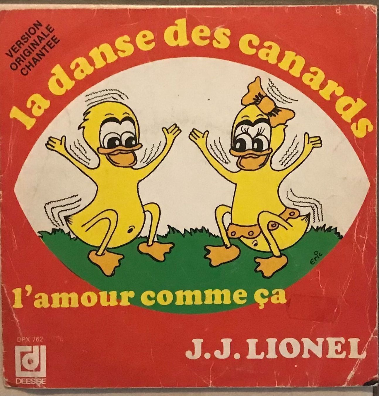 Dischi in vinile: J. J. LIONEL - LA DANSE DES CANARDS – Usato da Bussigny venduto da vinyl-pas-cher