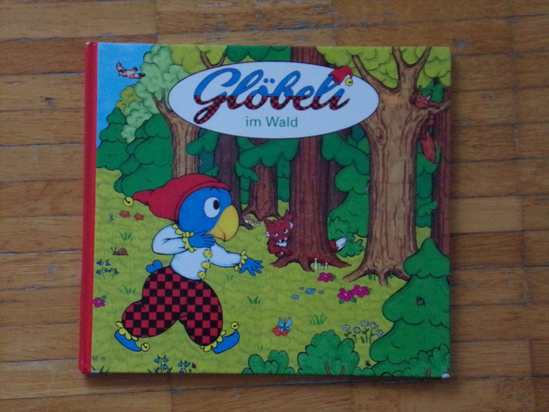 Livres: Glöbeli im Wald – D'occasion à Winterthur par Jessi_di