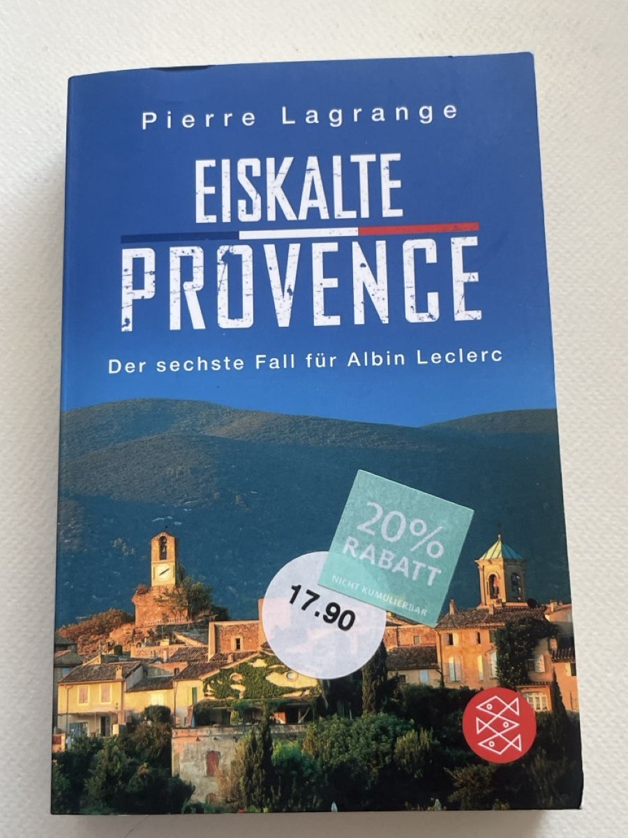 Libri: Pierre Lagrange: Eiskalte Provence - Winter Krimi! – Usato da Forch venduto da tieckr