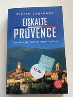 Pierre Lagrange: Eiskalte Provence - Winter Krimi!