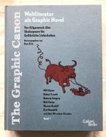 The Graphic Canon - Weltliteratur als Graphic Novel - HC