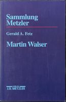 Martin Walser – Sammlung Metzler Gerhard A. Fetz – wie neu