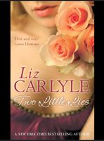 Two little lies -  Liz Carlyle