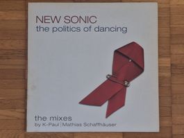 New Sonic, The Politics Of Dancing (The Mixes) - 12" DE 2002