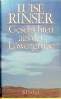 Luise Rinser Geschichten aus der Löwengrube