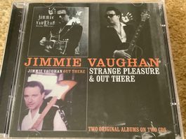 Jimmie Vaughan * Strange Pleasure & Out There
