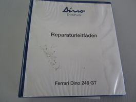 Ferrari  Reparaturleitfaden Dino 246 GT