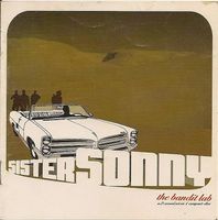 Sister Sonny - Bandit Lab