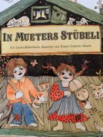 In Mueters Stübeli / Liederbuch / Kinderbilderbuch
