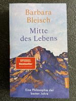 Mitte des Lebens von Barbara Bleisch