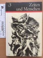Zeiten und Menschen – Das Werden der modernen Welt 1648–1918