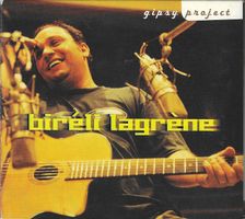 Bireli Lagrène & Gipsy Project - Same
