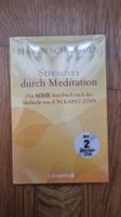 NEU: Stressfrei durch Meditation (MBSR) von Maren Schneider