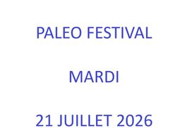 1-4 billets Mardi Paléo Festival de Nyon