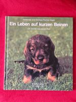 Ein Leben auf kurzen Beinen- ein Dackel kommt zur Welt