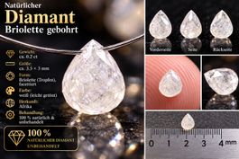Natürlicher weise Diamant – Briolette, facettiert & gebohrt