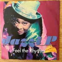 Jazzi P  Feel The Rhythm / 1. D-Press. 1990 - Very nice Copy