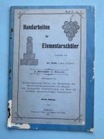 Handarbeiten für Elementarschüler   7. Klasse - Zürich 1903