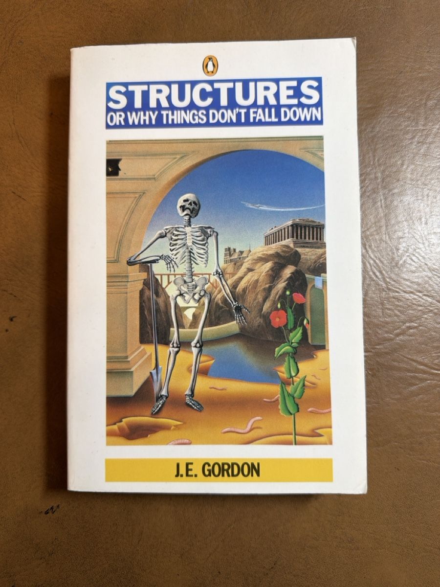 Livres: Structures or Why Things Don't Fall Down J.E. Gordon – D'occasion à Allenwinden par Ald1985