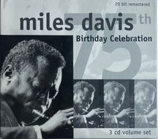 MILES DAVIS - 75TH BIRTHDAY CELEBRATION