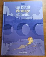 Un bruit étrange et beau (ONE-SHOT T.T.B.E.)  ZEP